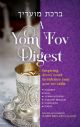 100402 A Yom Tov Digest: Inspiring Divrei Torah to Enhance Your Yom Tov Table